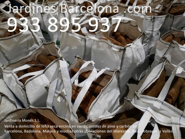 Si necessita comprar llenya, Jardineria Mon�s t� servei de venda a domicili de llenya d'alsina seca en sacs a Barcelona, Badalona, Esplugues, Cornell�, Sant Just, Sant Joan Desp�